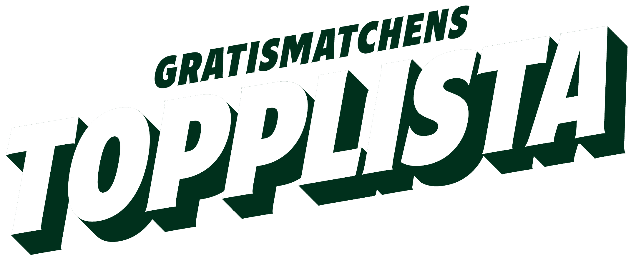 Gratismatchen